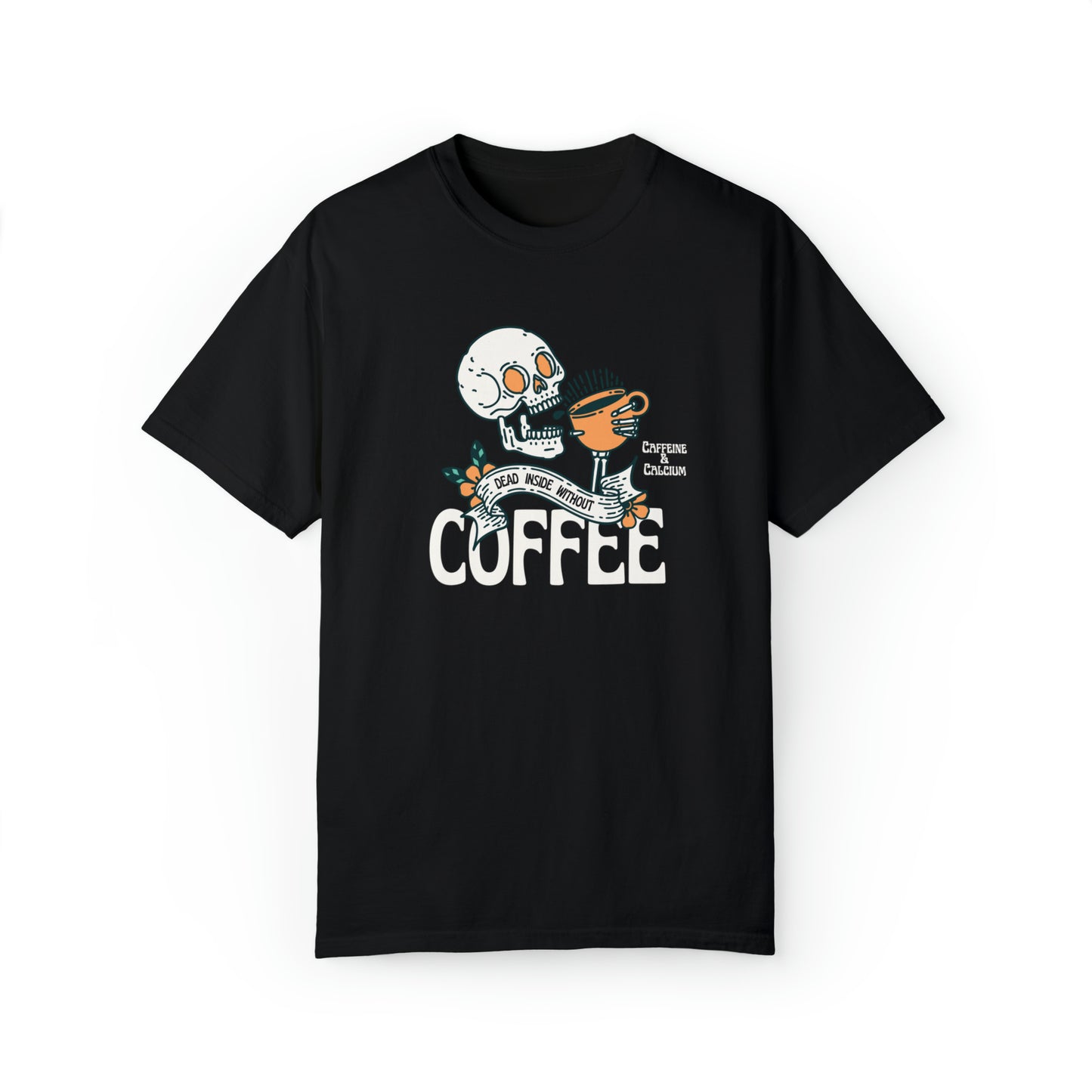 Dead Without Coffee - Premium Soft Halloween Tee