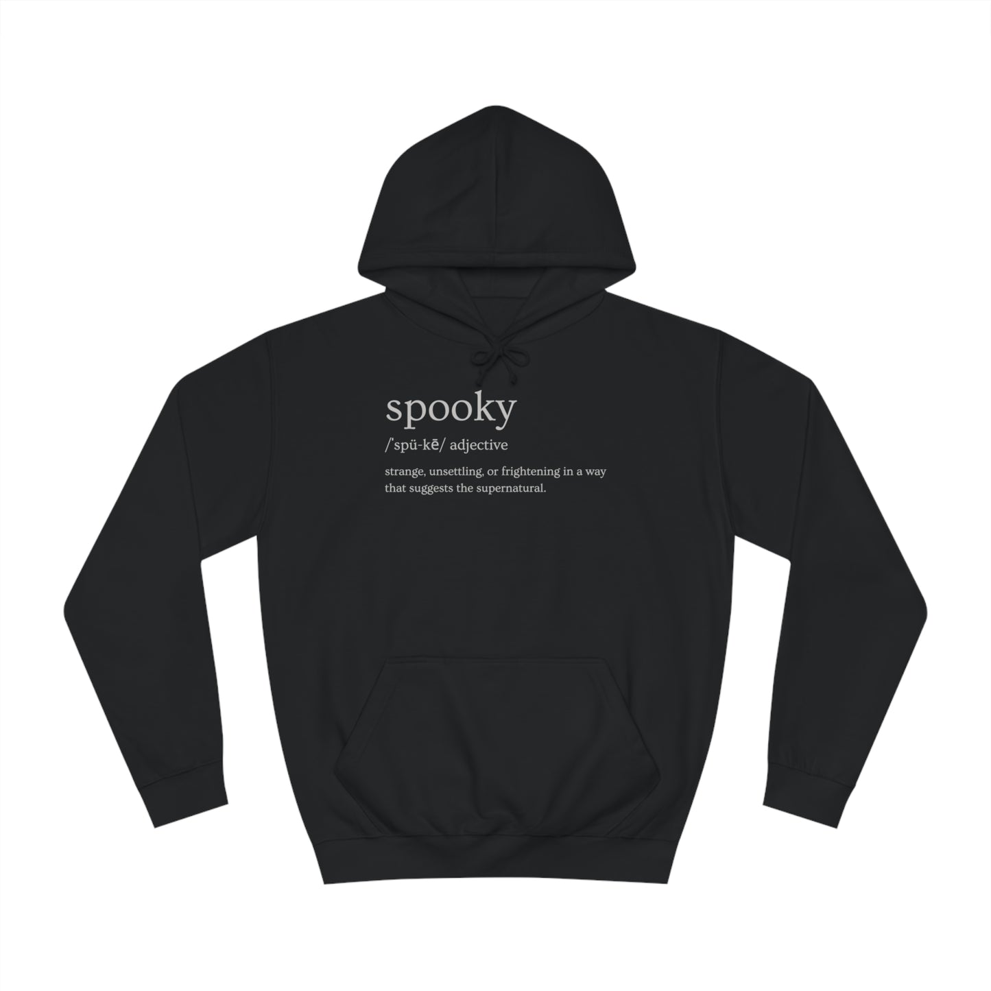 Definition of Spooky - Halloween Hoodie