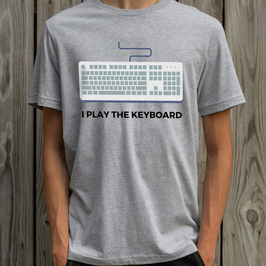 I Play The Keyboard T-Shirt