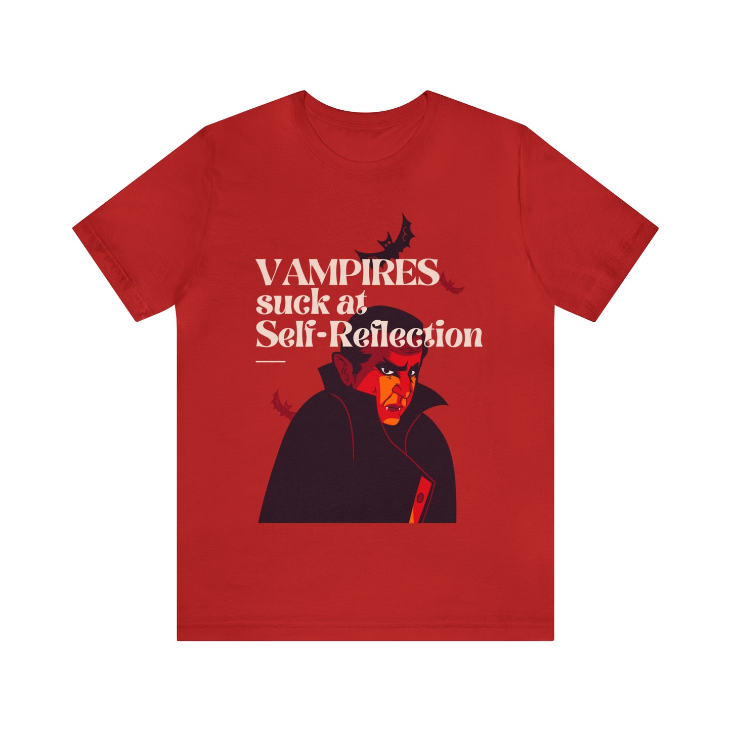 Vampires Suck at Self-Reflection - Halloween Tee